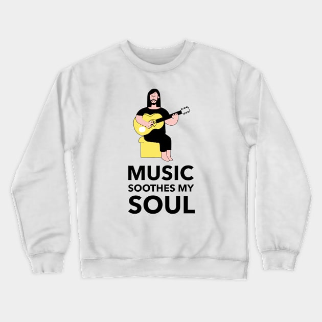 Music Soothes My Soul Crewneck Sweatshirt by Jitesh Kundra